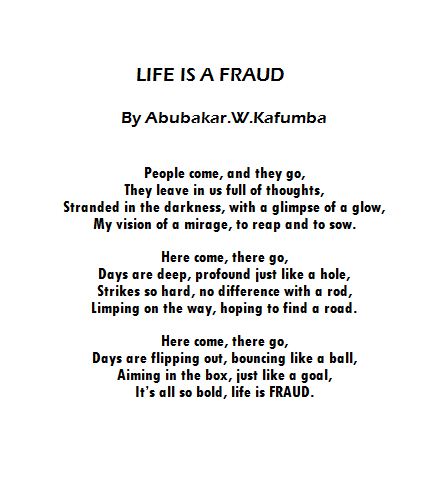 LIFE IS A FRAUD.